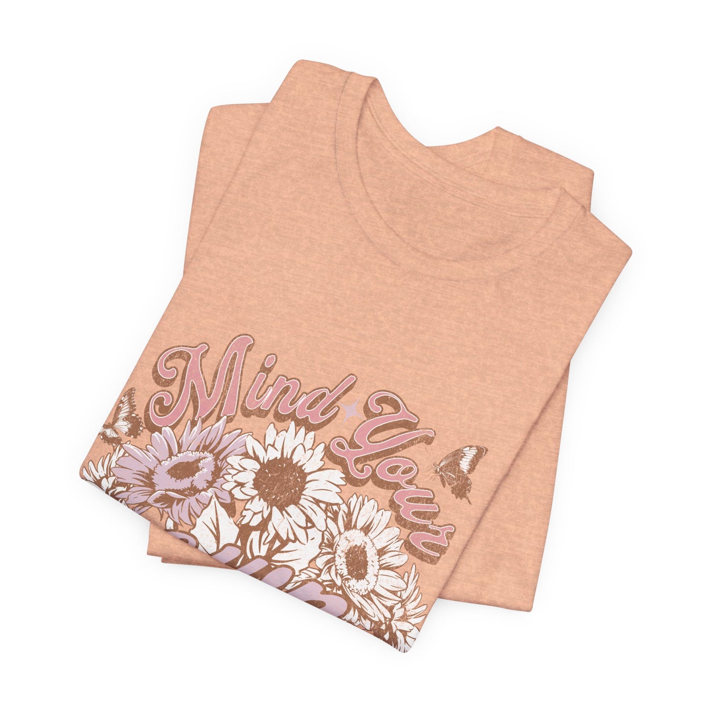 Mind Your Own Motherhood Tee — Floral Mom Shirt with Retro Script