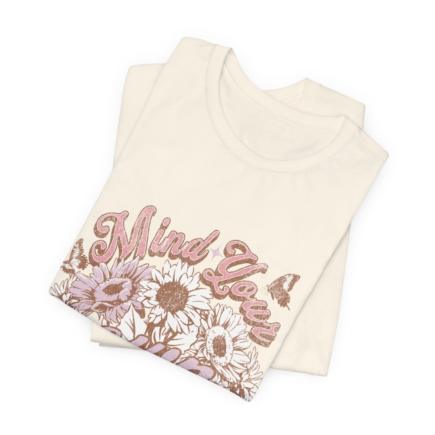 Mind Your Own Motherhood Tee — Floral Mom Shirt with Retro Script