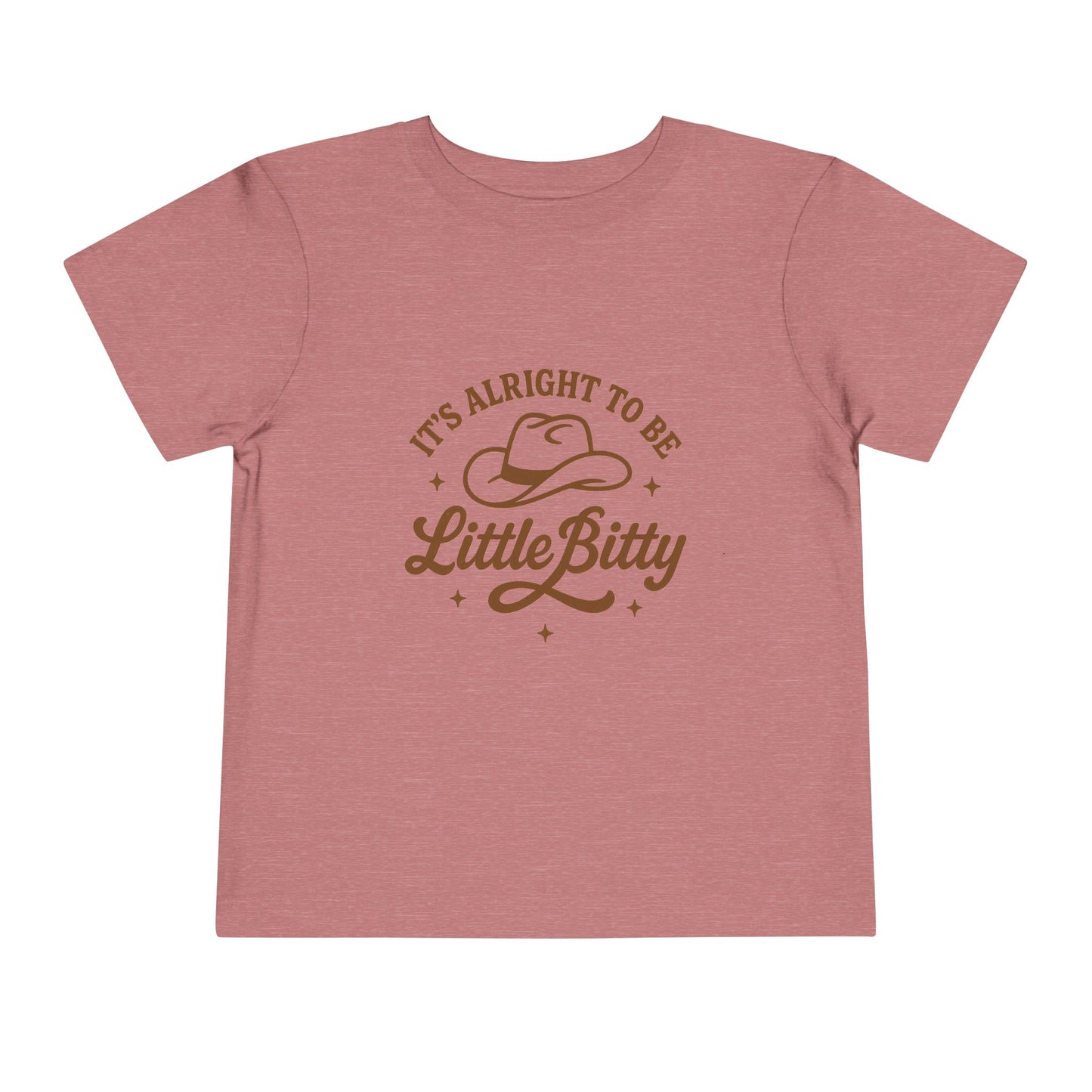 Toddler Tee — "It's Alright to Be Little Bitty" Cowboy Graphic