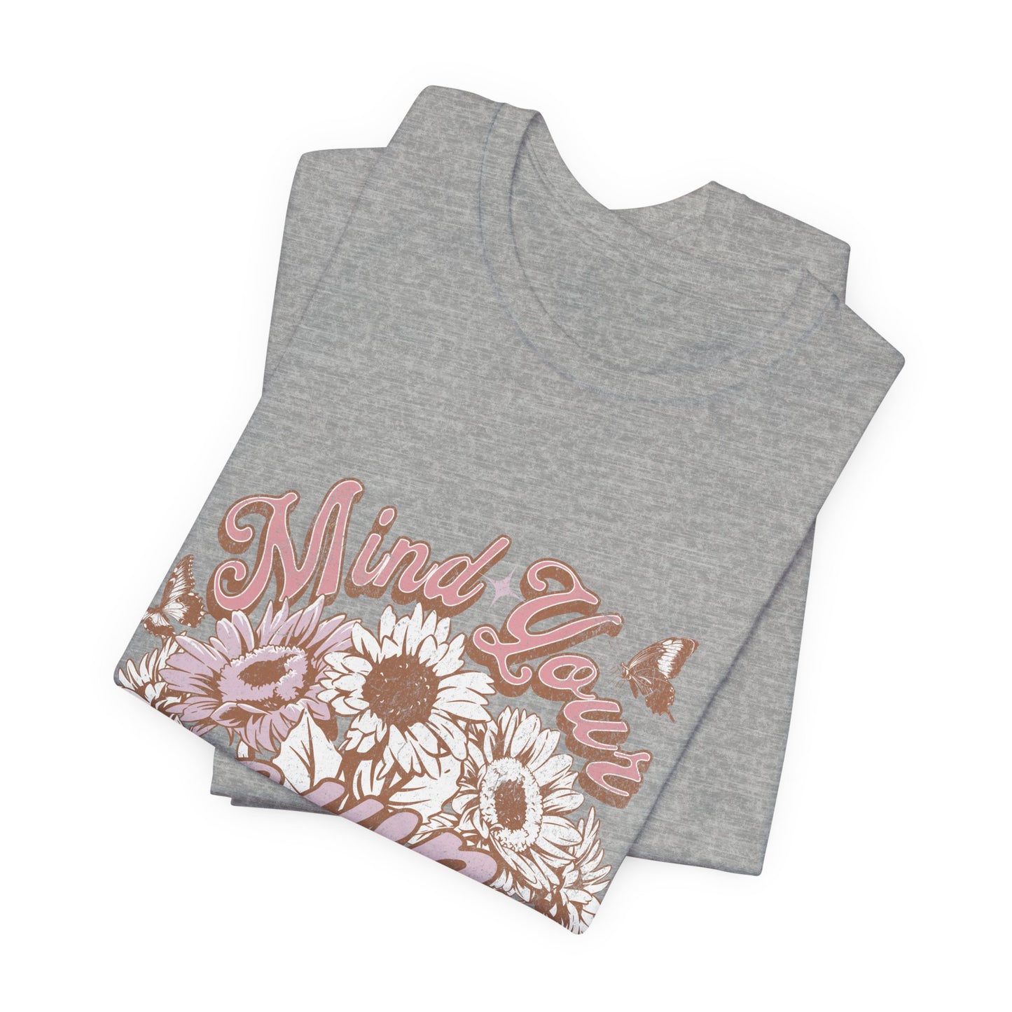 Mind Your Own Motherhood Tee — Floral Mom Shirt with Retro Script