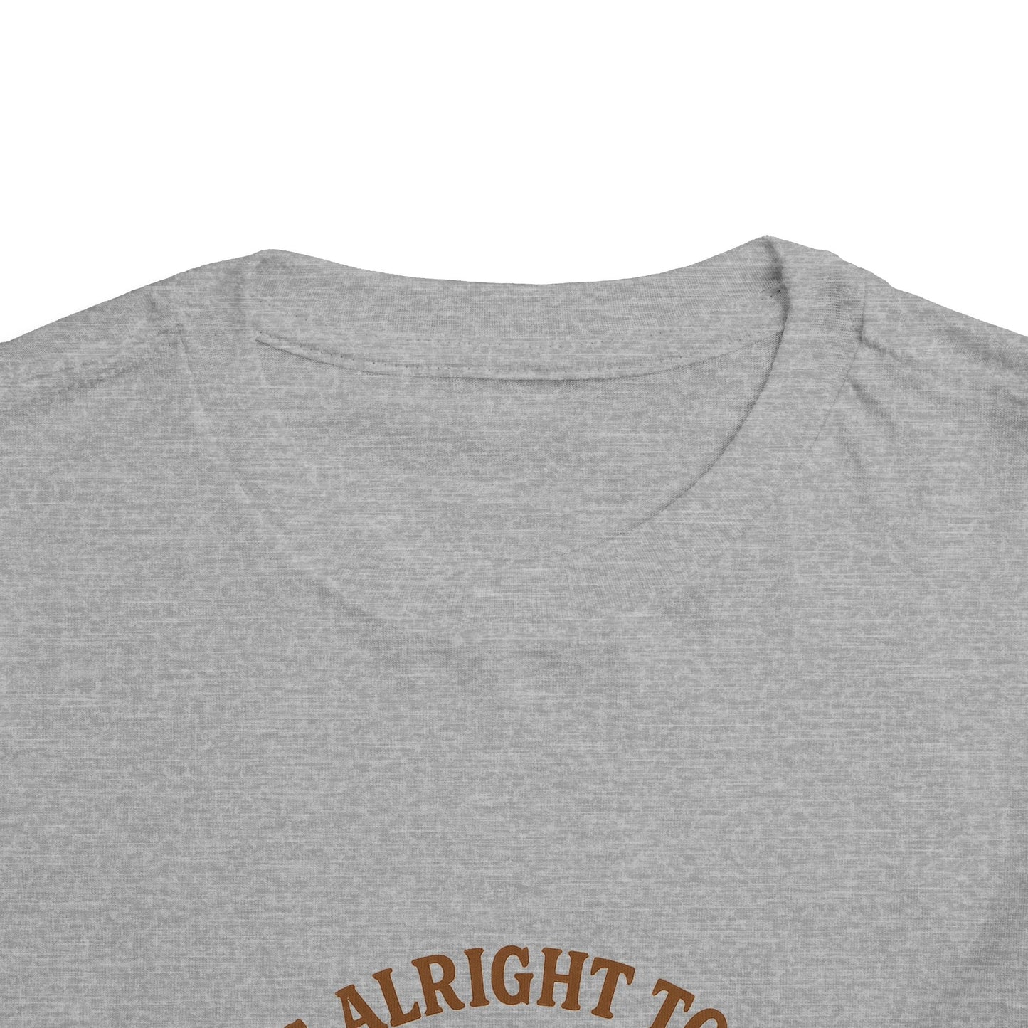 Toddler Tee — "It's Alright to Be Little Bitty" Cowboy Graphic