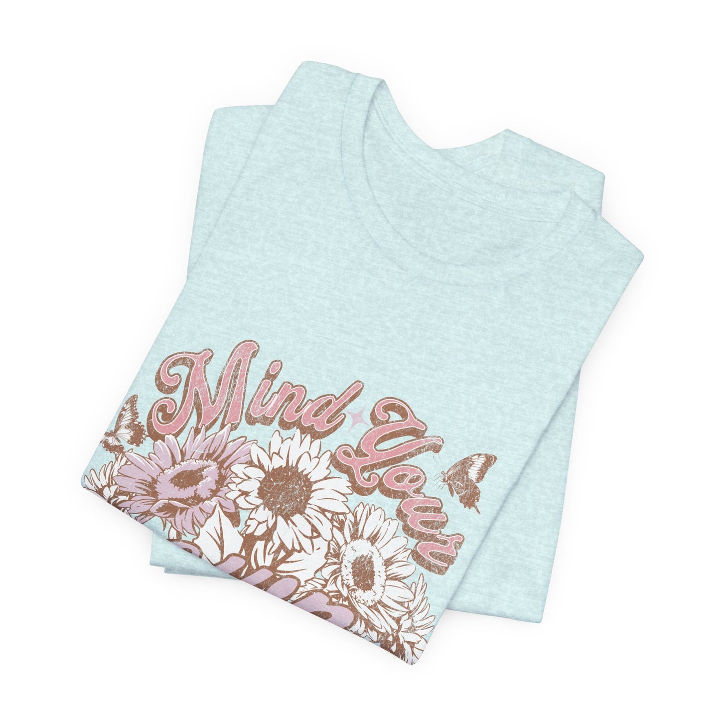 Mind Your Own Motherhood Tee — Floral Mom Shirt with Retro Script