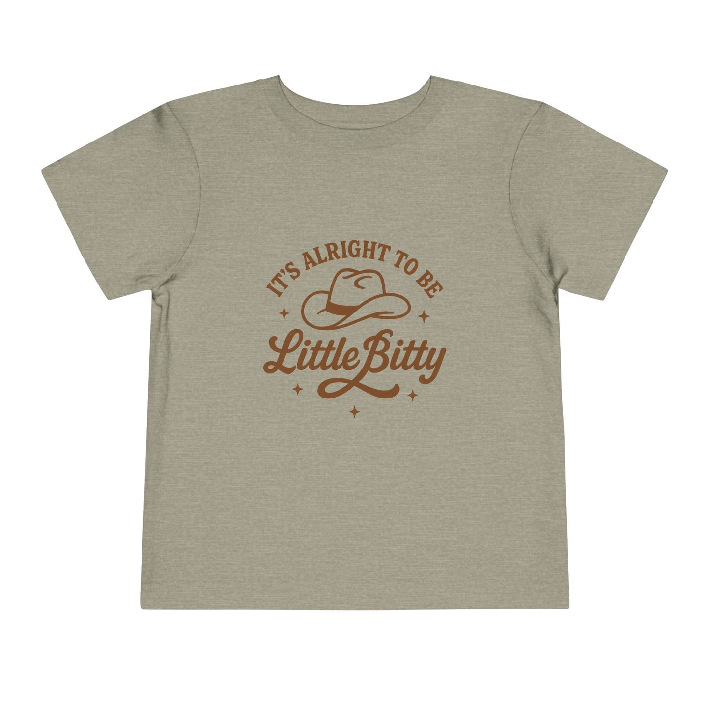 Toddler Tee — "It's Alright to Be Little Bitty" Cowboy Graphic