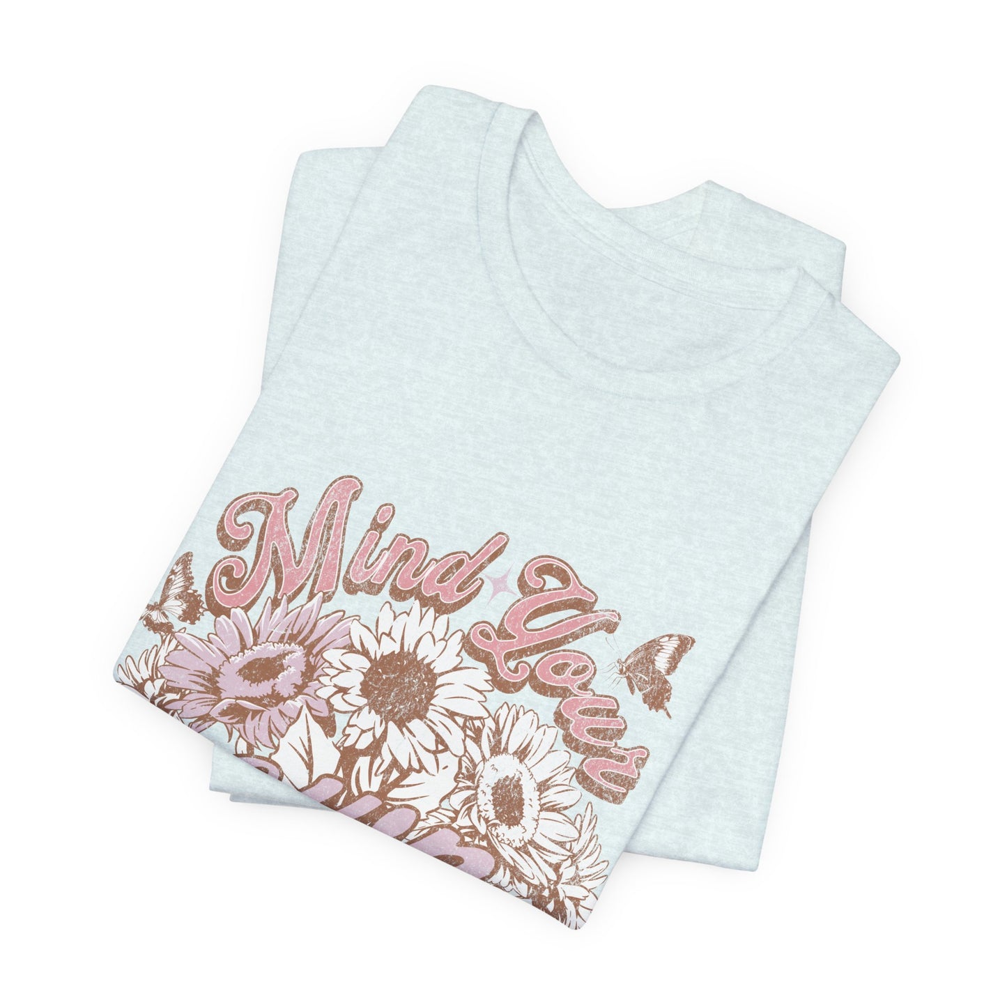 Mind Your Own Motherhood Tee — Floral Mom Shirt with Retro Script