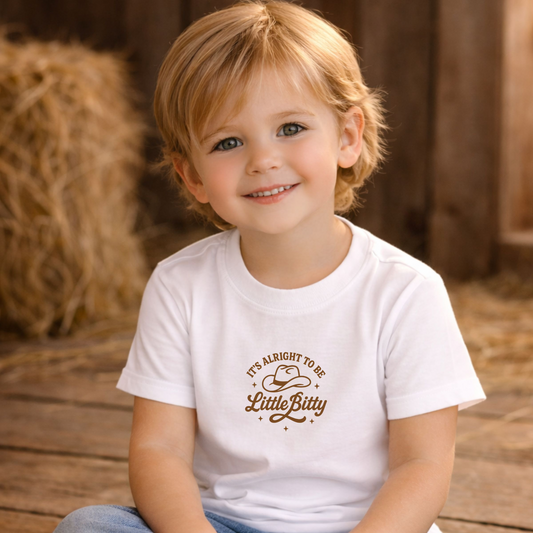 Toddler Tee — "It's Alright to Be Little Bitty"